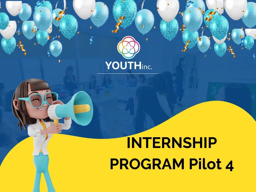 YOUTHinc Internship Pilot-4 Program